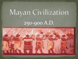 Mayan, Aztec Notes