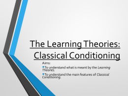 The Learning Approach: Classical Conditioning
