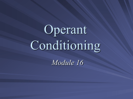 module-16-operant-conditioning
