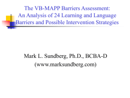 ABA_Barriers_5-20-09.. - MARK L. SUNDBERG, Ph.D., BCBA