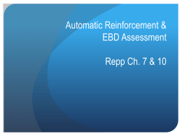 Automatic Reinforcement & EH Assessment Repp Ch. 7 & 10