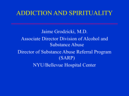 ADDICTION AND SPIRITUALITY