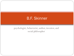 B.F. Skinner