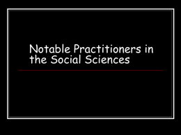 Notable Practitioners in the Social Sciences