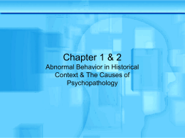 Psychopathology: History and Causes