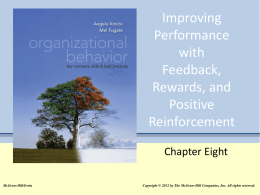 Improving Performance with Feedback, Rewards, and Positive