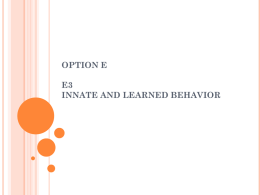 E3 Innate and Learned Behavior