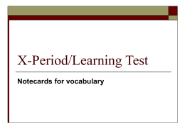 X-Period/Learning Test