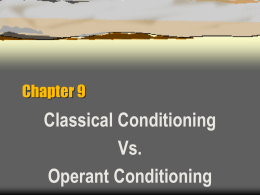 Classical Conditioning Vs. Operant Conditioning