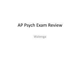 PPT Notes: AP Psychology Exam Review Topics