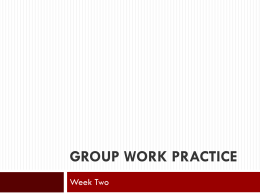 Group Work Practice
