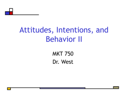 Attitudes, Intentions, and Behavior II