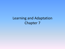 Learning and Adaptation- Ch 7 psych1000midterm