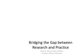 Bridging the Gap between Research and Practice