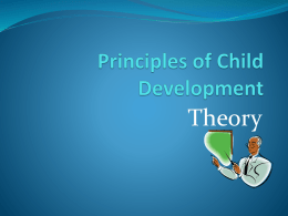 Principles of Child Development - Pratt Educational Services, Inc.