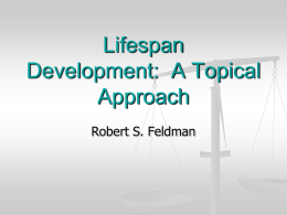 A Topical Approach to Lifespan Development