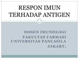 RESPON IMUN TERHADAP INFEKSI