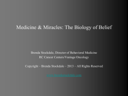 Medicine Miracles-The Biology of Belief 2013