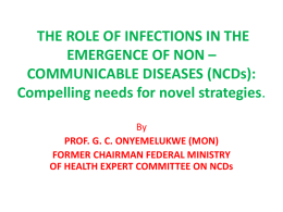 THE ROLE OF INFECTIONS IN THE EMERGENCE OF NON