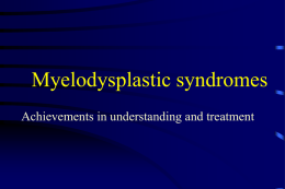 Myelodysplastic syndromes