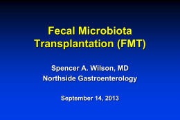 Fecal Microbiota Transplant 9.14.2013
