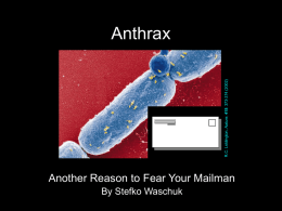 The Anthrax Toxin - University of Guelph
