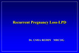 Luteal Phase Defect ( LPD )