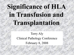 HLA typing in transfusion and transplantation