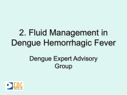 Fluid Management in Dengue Hamorrhage