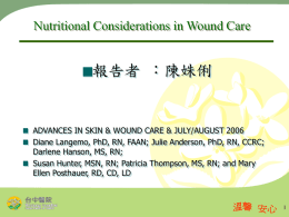 Nutritional Considerations in Wound Care
