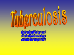 20-tuberculosis lecture2010-10