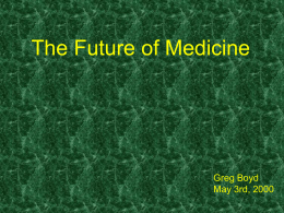 Future of Medicine