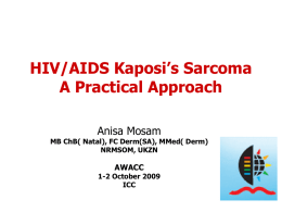 HIV/AIDS Kaposi`s Sarcoma A Practical Approach