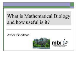 What is Math Bio and How Useful is it -25Sept09