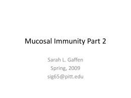 Mucosal Immunity Part 2