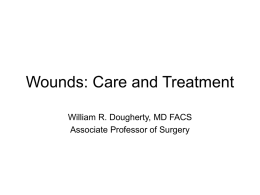 Wounds: Care and Treatment