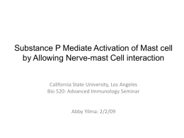 Mast Cells are Major Target of Neuronal Substance P to Induce