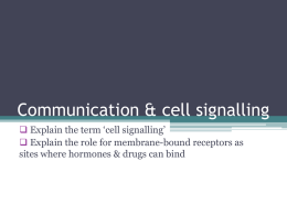 Communication & cell signalling