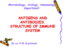 Antigens and antibidies