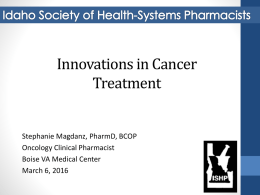 Innovations in Cancer Treatment - Idaho Society of Health