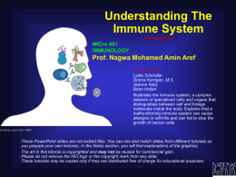 Understanding the the immune system
