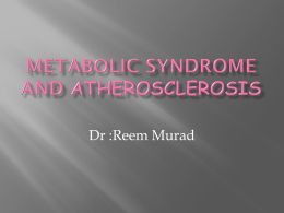 Metabolic Syndrome and atherosclerosis