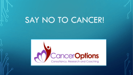 Say No to Cancer!