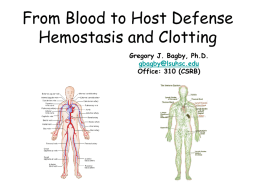 Hemostasis and clotting - LSU School of Medicine