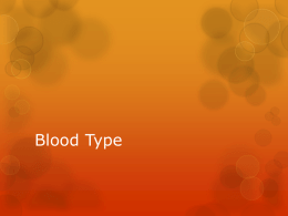 Blood Type - Van Buren Public Schools