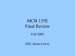 Final Review - Molecular and Cell Biology