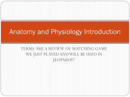 Anatomy and Physiology Introduction