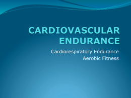 Cardiovascular Endurance