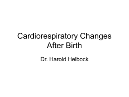 Cardiorespiratory Changes After Birth