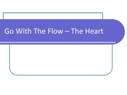 Go With The Flow – The Heart